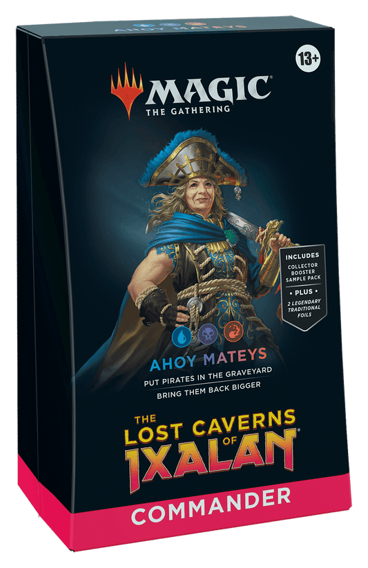 The Lost Caverns of Ixalan Commander Deck - Ahoy Mateys